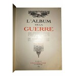 [I WOJNA ŚWIATOWA] L'Album de la Guerre / Album wojenny 2 tomy, Paryż 1927-1929 MONUMENTALNE WYDAWNICTWO