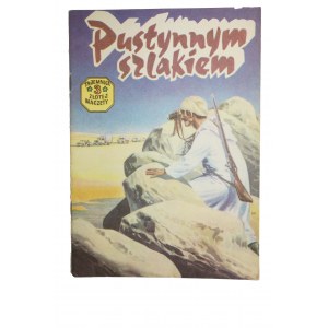 TAJEMNICA ZŁOTEJ MACZETY, część 3: Pustynnym szlakiem, wydanie II, 1989r.