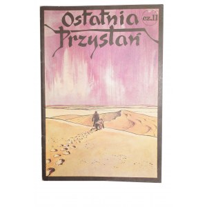 OSTATNIA PRZYSTAŃ część II, wydanie II, 1989r.