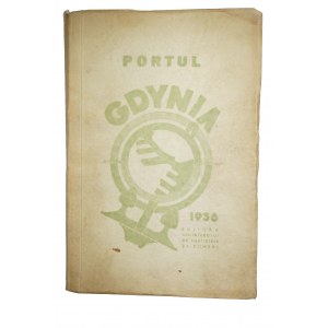 PORT W GDYNI - Portul Gdynia , 1936r. wydanie w języku rumuńskim