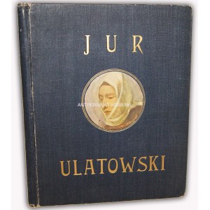 JUR ULATOWSKI wyd. 1914