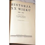 MOŚCICKI; CYNARSKI - HISTORJA XIX, XX wieku (komplet w 3 wol.)