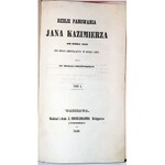KRAJEWSKI- DZIEJE PANOWANIA JANA KAZIMIERZA OD ROKU 1656 DO JEGO ABDYKACJI W ROKU 1668 t.1-2 (komplet w 2 wol.)