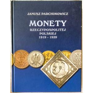 Parchimowicz Janusz, Monety Rzeczypospolitej Polskiej 1916-1939