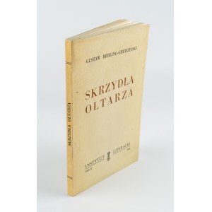 HERLING-GRUDZIŃSKI Gustaw - Skrzydła ołtarza [wydanie pierwsze]