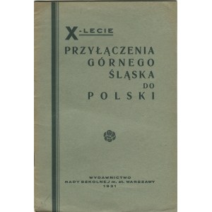 FREUDENSON Czesława - X-lecie przyłączenia Górnego Śląska do Polski