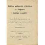 [Gdańsk, Sopot] Niektóre wiadomości o Gdańsku i o Sopotach i kwestya kaszubska [1909] [Kaszuby]