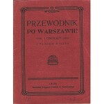 Przewodnik po Warszawie i okolicy z planem miasta [1914]