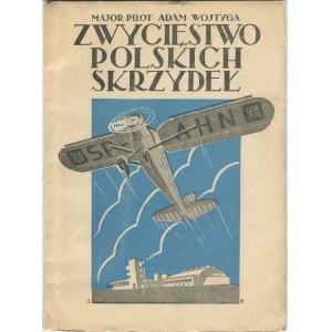[lotnictwo] WOJTYGA Adam - Zwycięstwo polskich skrzydeł