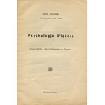 PIŁSUDSKI Józef - Psychologia więźnia [1931]