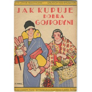 [Życie praktyczne] Jak kupuje dobra gospodyni [1928]