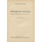 PIEKOSIŃSKI Franciszek - Pieczęcie polskie wieków średnich doby piastowskiej (Uzupełnienie)