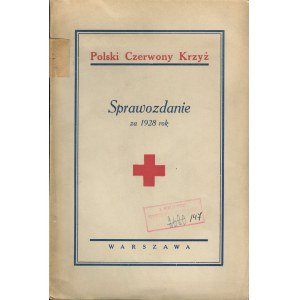Polski Czerwony Krzyż. Sprawozdanie za 1928 rok