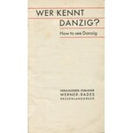 [Gdańsk] Wer kennt Danzig? How to see Danzig [przewodnik]