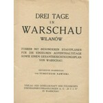 [Warszawa] Fuehrer 3 tage in Warschau. Wilanów [Przewodnik 3 dni w Warszawie. Z mapą [1930]