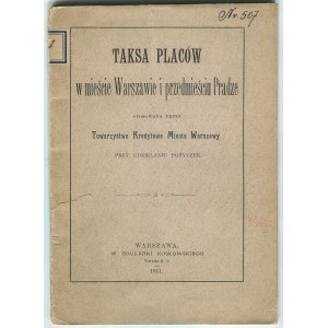 Taksa placów w mieście Warszawa i przedmieściu Pradze [1911]