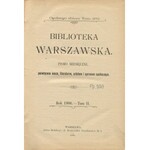 Biblioteka Warszawska. Tom I-IV. Kompletny rocznik 1906 [Wyspiański, Konopnicka, Studnicki, Galicja]