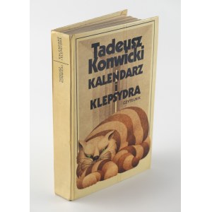 KONWICKI Tadeusz - Kalendarz i klepsydra [AUTOGRAF]