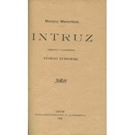 MAETERLINCK Maurycy - Ślepcy. Intruz [1902]