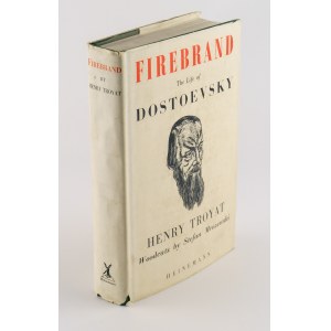 TROYAT Henry - Firebrand. The life of Dostoevsky [drzeworyty Stefana Mrożewskiego]