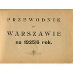 Przewodnik po Warszawie na 1925/6 rok [Wilanów, Otwock, Konstancin]