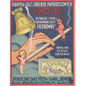 reklama Fabryka Gilz i Bibułek Papierosowych Dzwon - Używajcie tylko patentowane gilzy Filtrówki