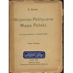 Karte ROMER Eugeniusz - Kriegspolitische Karte von Polen [1916].