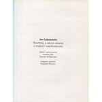 [LEBENSTEIN Jan] Rozmowy o sztuce własnej, o tradycji i współczesności. Jan Lebenstein i krytyka. Eseje, recenzje i wspomnienia (2 tomy)