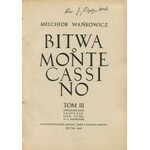 WAŃKOWICZ Melchior - Bitwa o Monte Cassino. Rzym 1945-47 [AUTOGRAF]
