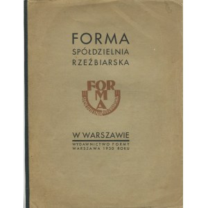 FORMA Spółdzielnia rzeźbiarska [Karny, Kenar, Tchorek]