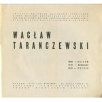 TARANCZEWSKI Wacław - Wystawa obrazów, gwaszy i rysunków. Katalog