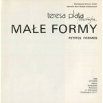 PLATA-NOWIŃSKA Teresa - Małe formy. Petites formes [rzeźba, szkło]