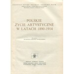 Polskie życie artystyczne w latach 1890-1960 (3 tomy)