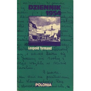 TYRMAND Leopold - Dziennik 1954 [wydanie pierwsze]