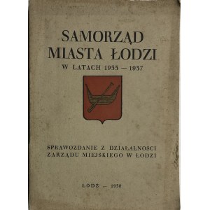 SAMORZĄD MIASTA ŁODZI W LATACH 1933-1937