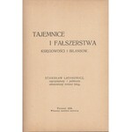 Stanisław Latanowicz Tajemnice i fałszerstwa księgowości i bilansów