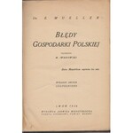E. Mueller(Stanisław Andrzejowski) Błędy gospodarki polskiej