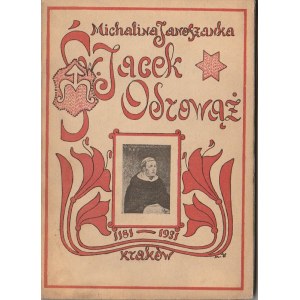 Michalina Janoszanka, Święty Jacek Odrowąż