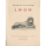 Stanisław Wasylewski Lwów Cuda Polski ks. A. Jaworskiego