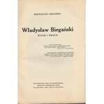 Mieczysława Biegańska Władysław Biegański Życie i praca