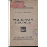 Władysław Gumplowicz Kwestya Polska a Socyalizm (Kwestia Polska a Socjalizm)