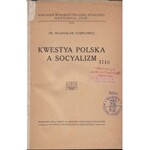 Władysław Gumplowicz Kwestya Polska a Socyalizm (Kwestia Polska a Socjalizm)