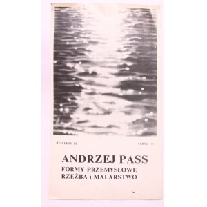 Andrzej Pass, Formy przemysłowe rzeźba i malarstwo