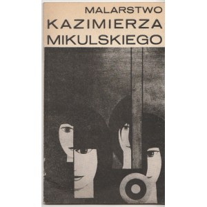 Kazimierz Mikulski Malarstwo