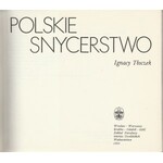Ignacy Tłoczek Polskie snycerstwo