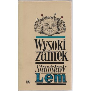 Stanisław Lem Wysoki zamek wyd. I