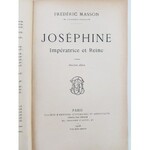 Masson Frederic JOSEPHINE IMPERATRICE ET REINE
