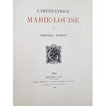 Masson Frederic L'IMPERIATRICE MARIE-LOUISE [NAPOLEON]