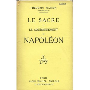 Masson Frederic LE SACRE ET LE COURONNEMENT DE NAPOLEON opr.broszura
