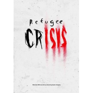 Posters about refugees, Melissa Cronk